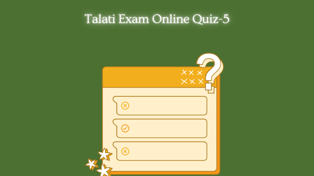 Talati Exam Online Quiz-5