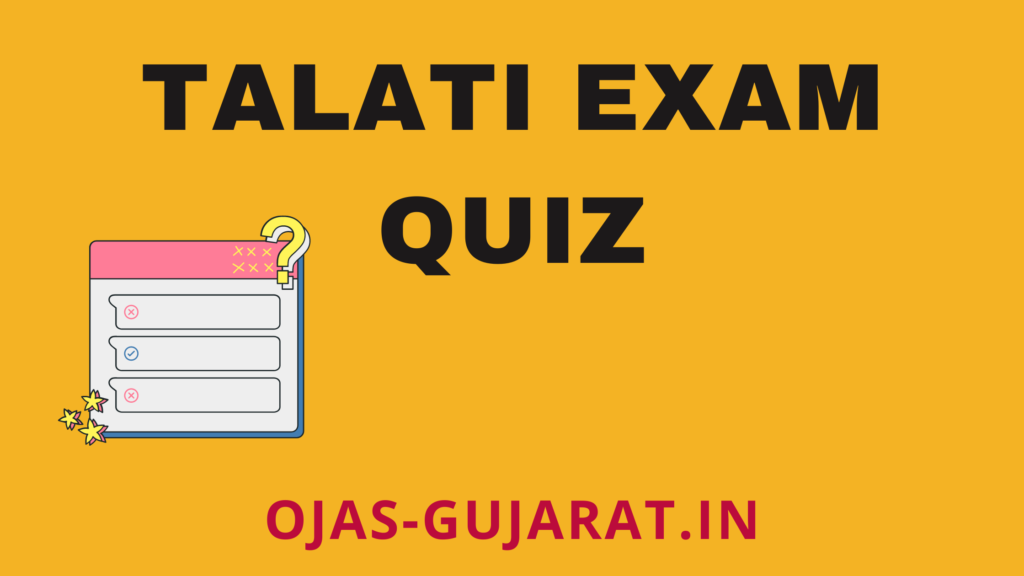 Talati Exam Quiz