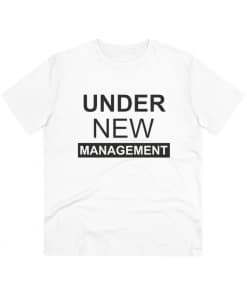 White Men's PC Cotton 'Under New Management' Design Printed T-Shirt